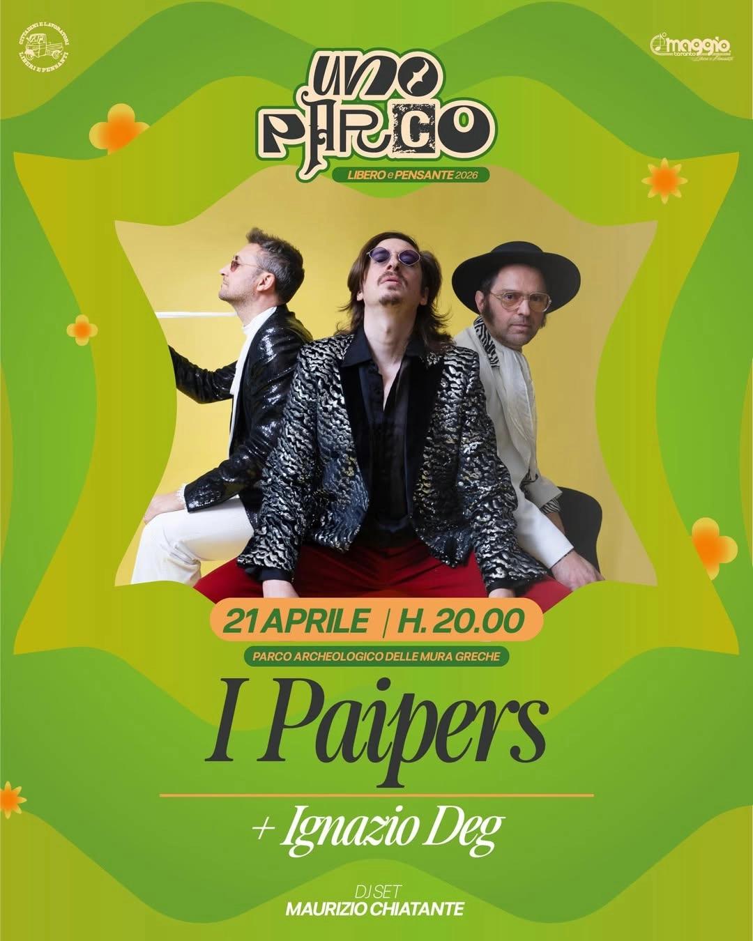 I Paipers + Ignazio Deg - UNO PARCO 2026