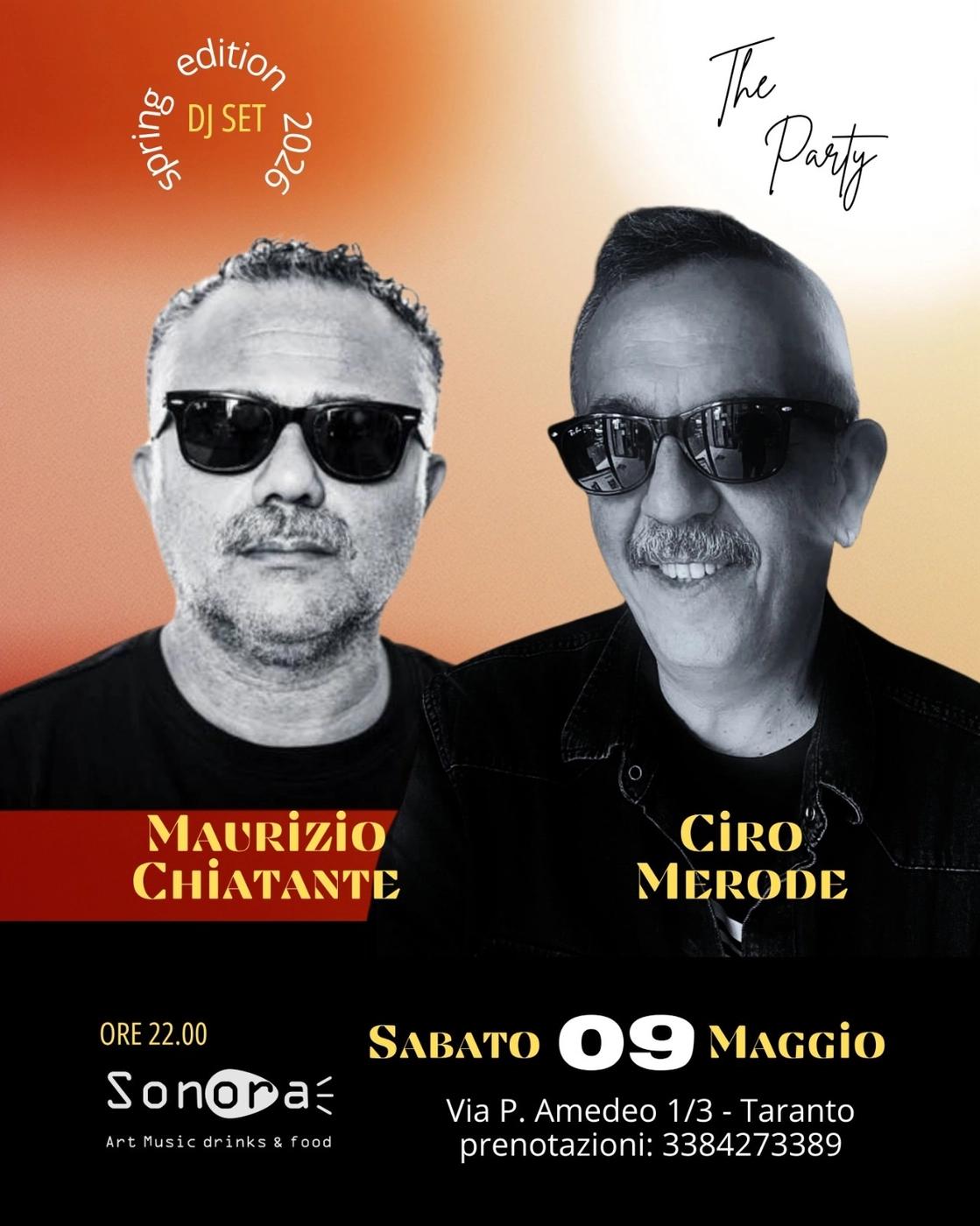The Party: Merode / Chiatante dj set