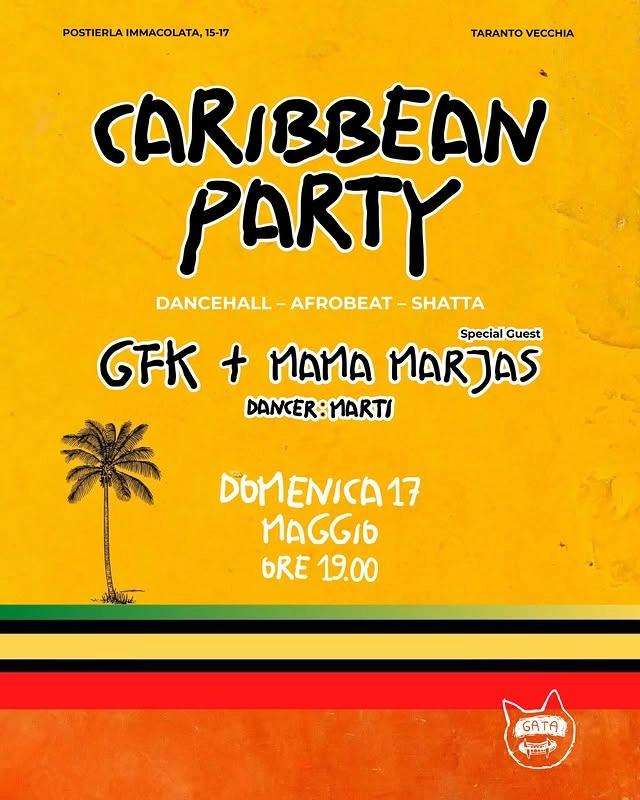 Caribbean Party - GFK + Mama Marjas