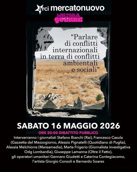Parlare di conflitti internazionali in terra di conflitti ambientali e sociali