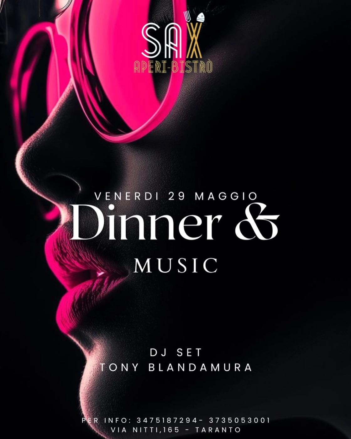 Dinner & Music | Venerdì 29 Maggio