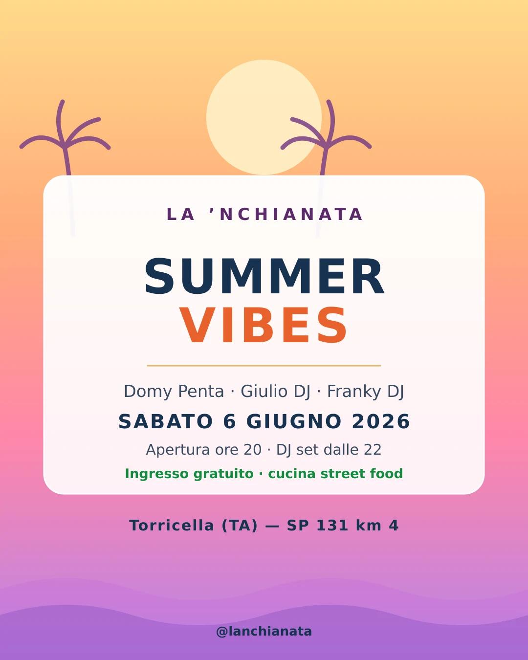 Summer Vibes – La 'Nchianata