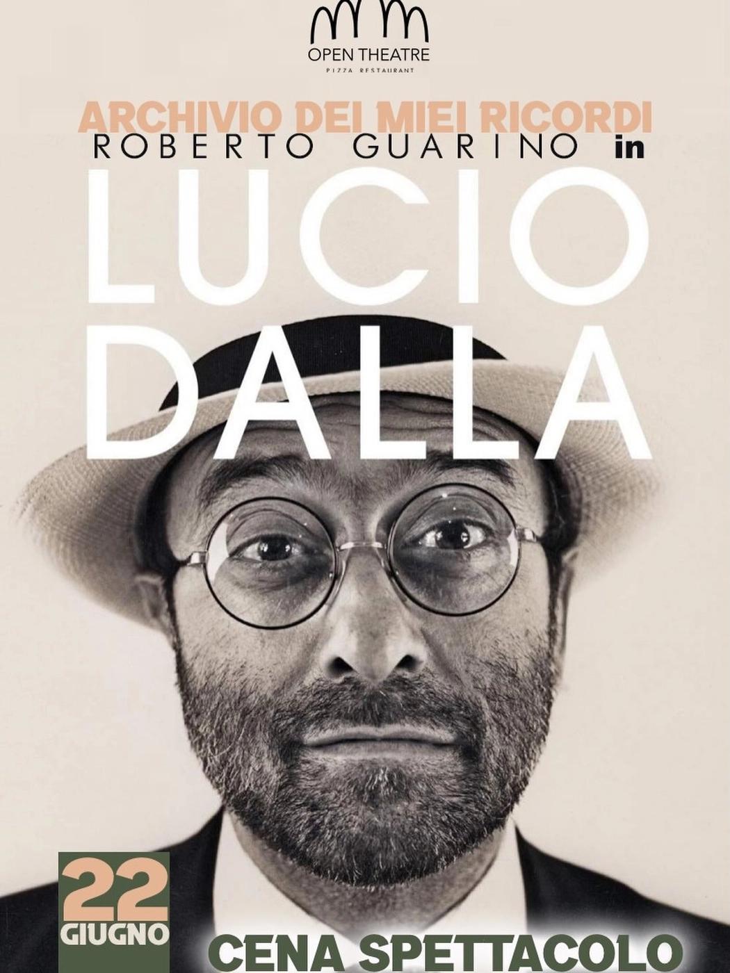 Archivio dei miei ricordi — Roberto Guarino racconta Lucio Dalla