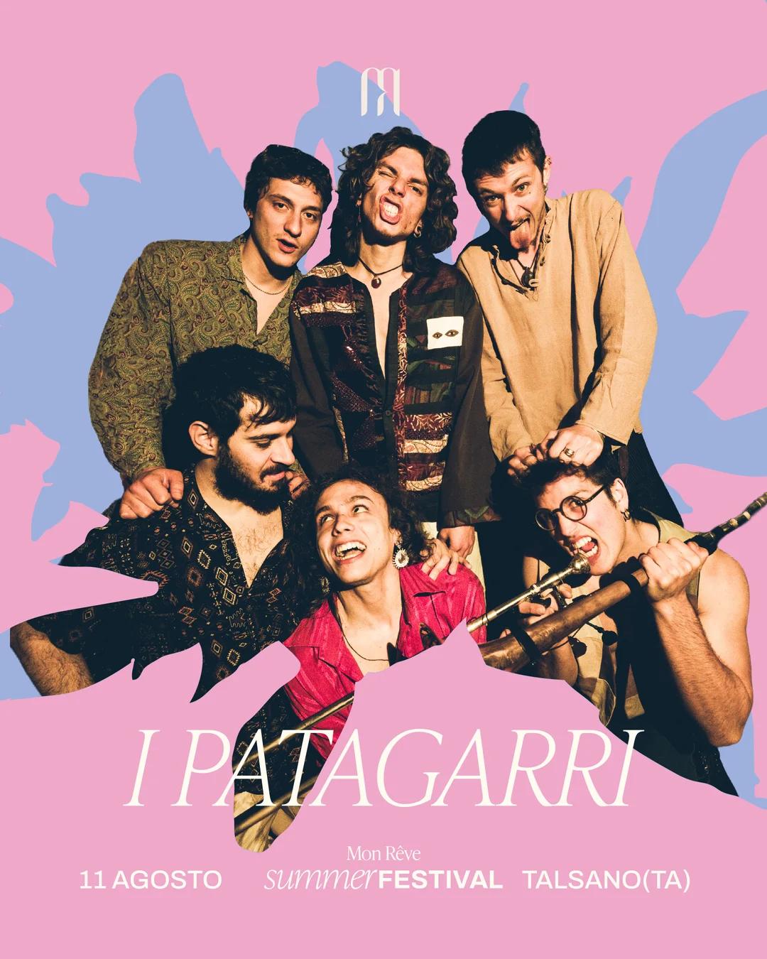 I Patagarri · Mon Rêve Summer Festival