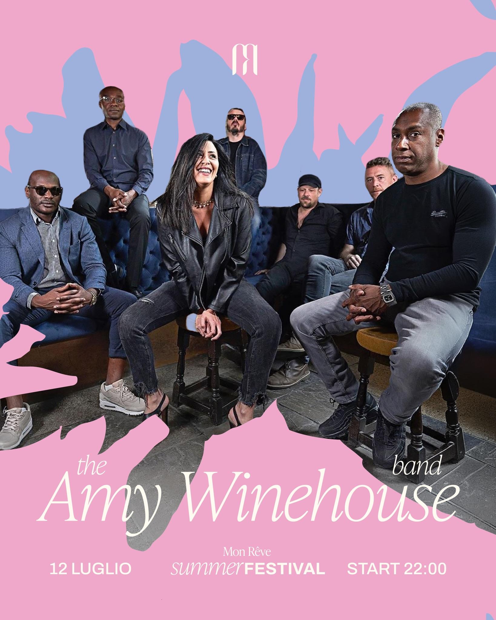 The Amy Winehouse Band · Mon Rêve Summer Festival