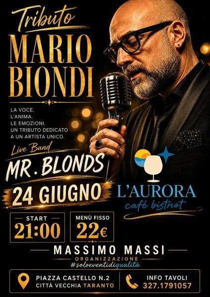 Mr. Blonds · Mario Biondi cover band all'Aurora