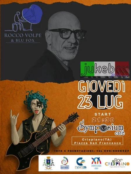 Rocco Volpe & Blu Fox · Jukebox Italiano al Symposium