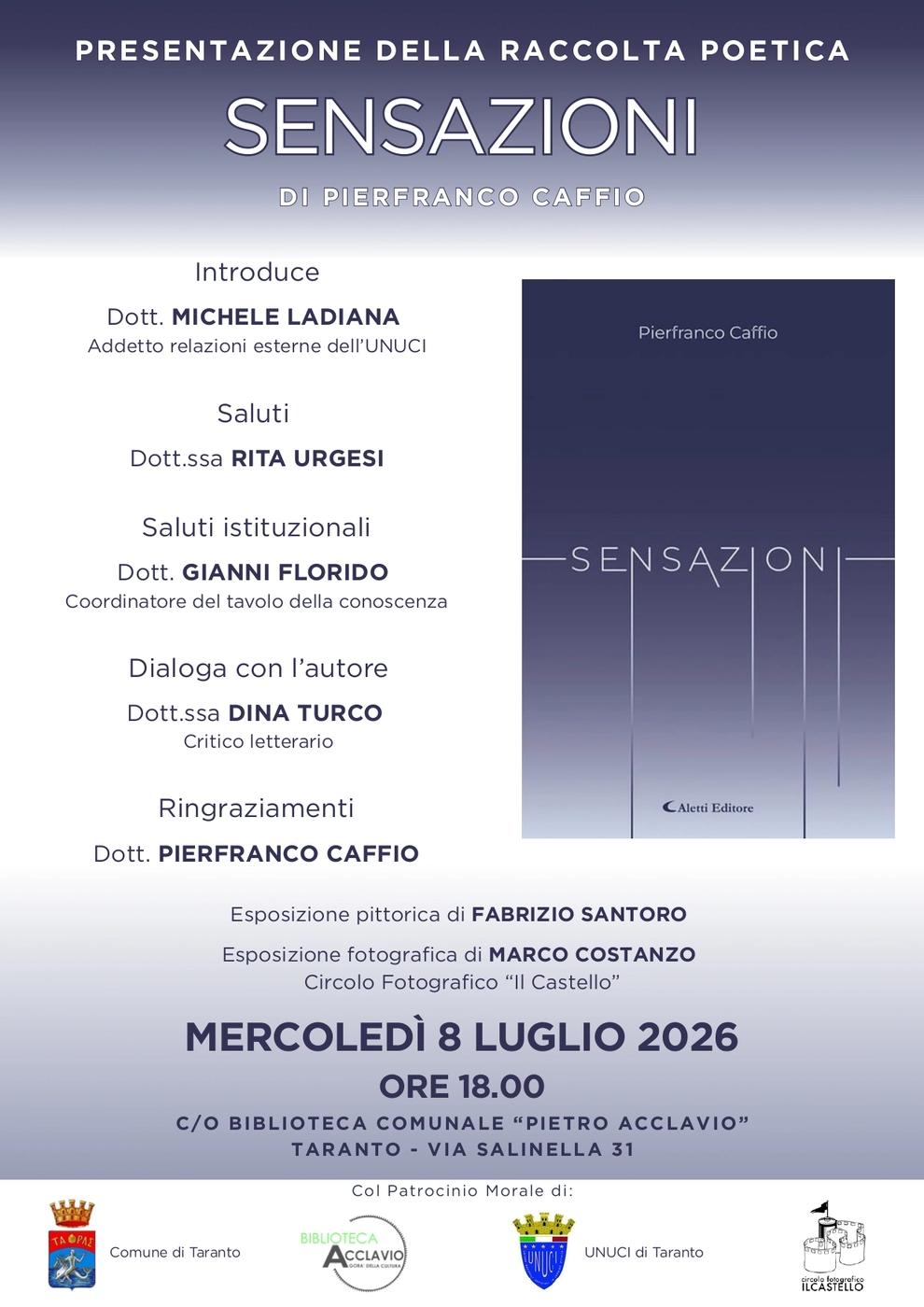 Presentazione della Silloge "Sensazioni" - AlettiEd. - del Medico Poeta Pierfranco Caffio