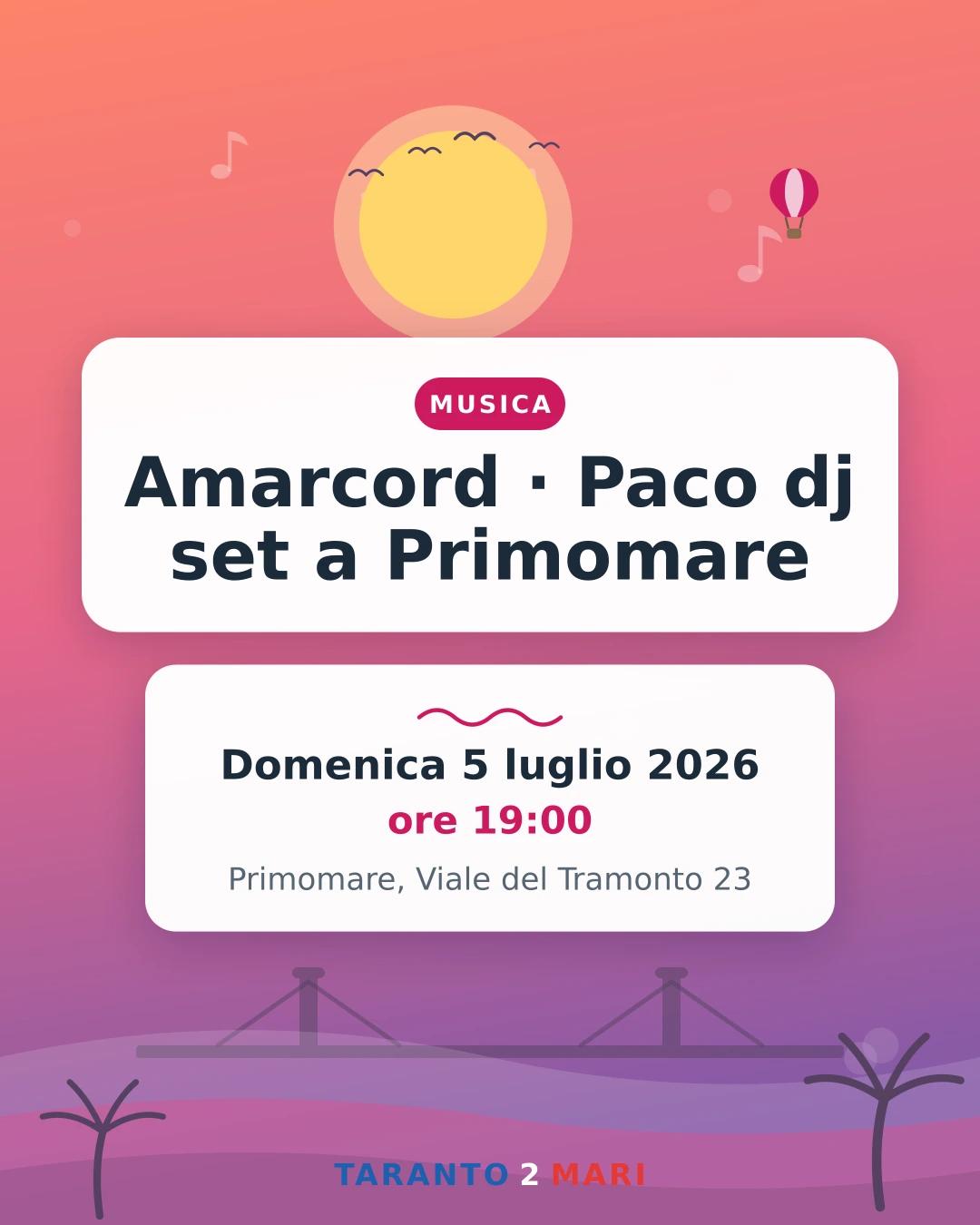 Amarcord · Paco dj set a Primomare