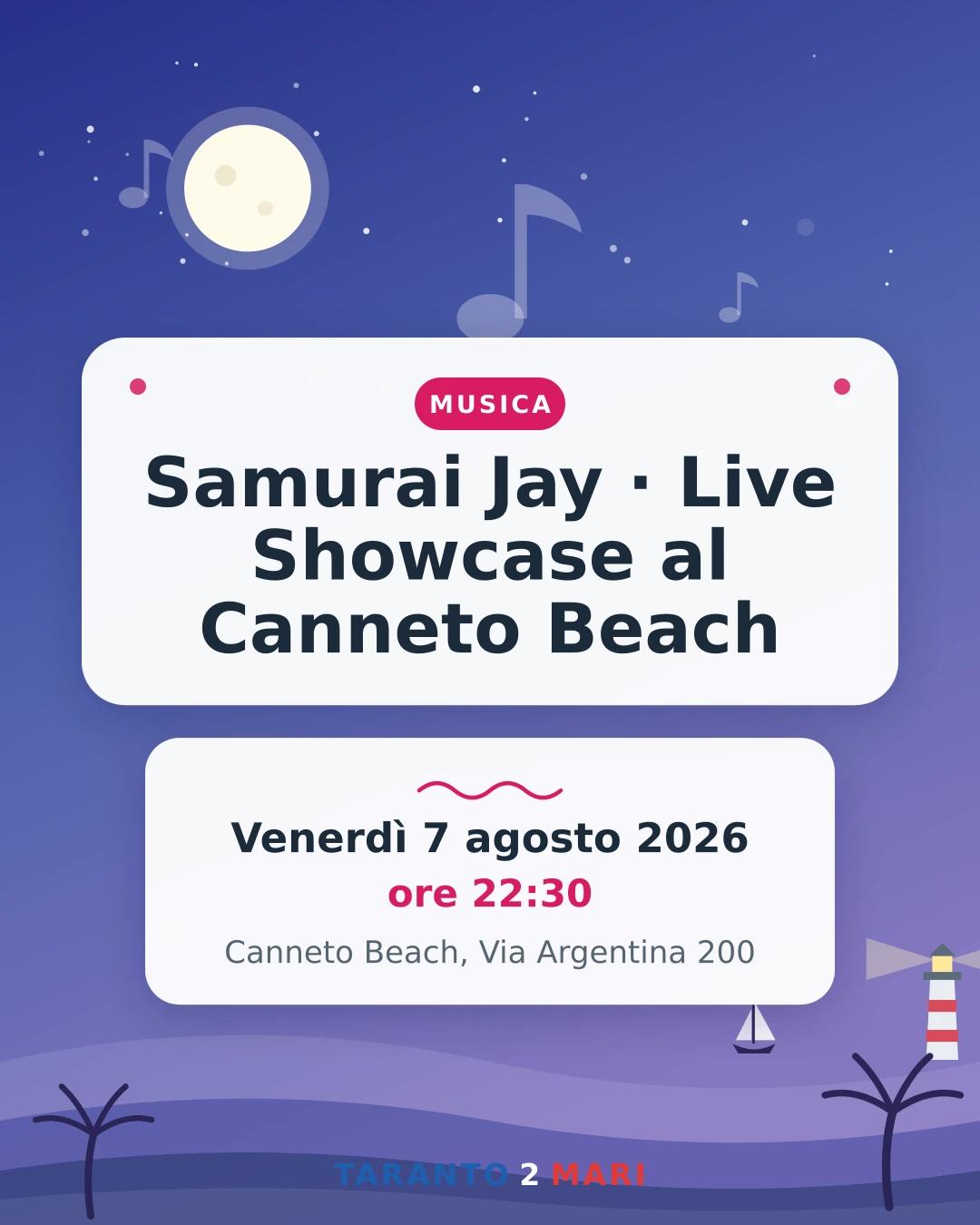 Samurai Jay · Live Showcase al Canneto Beach