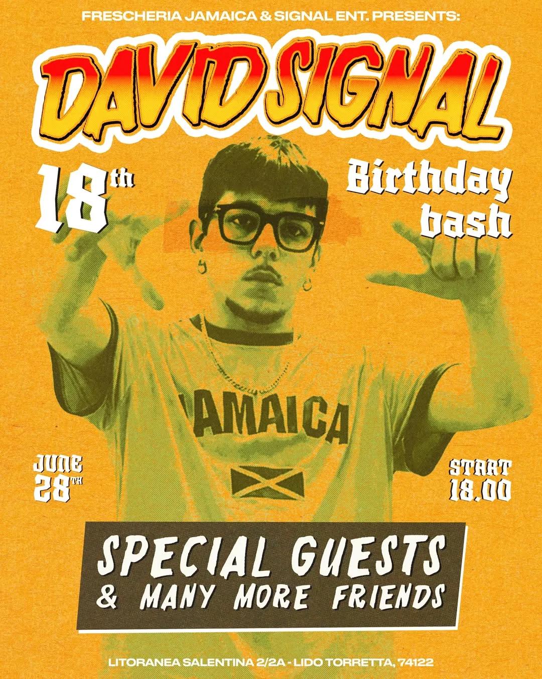 David Signal Turns 18 · Dancehall party in Frescheria