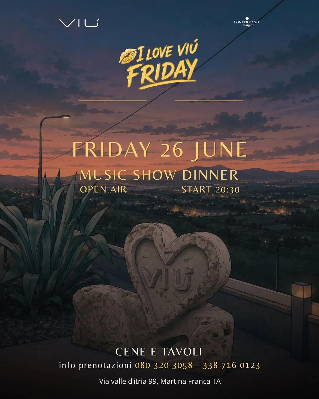 I LOVE VIÙ · Music Show Dinner Open Air