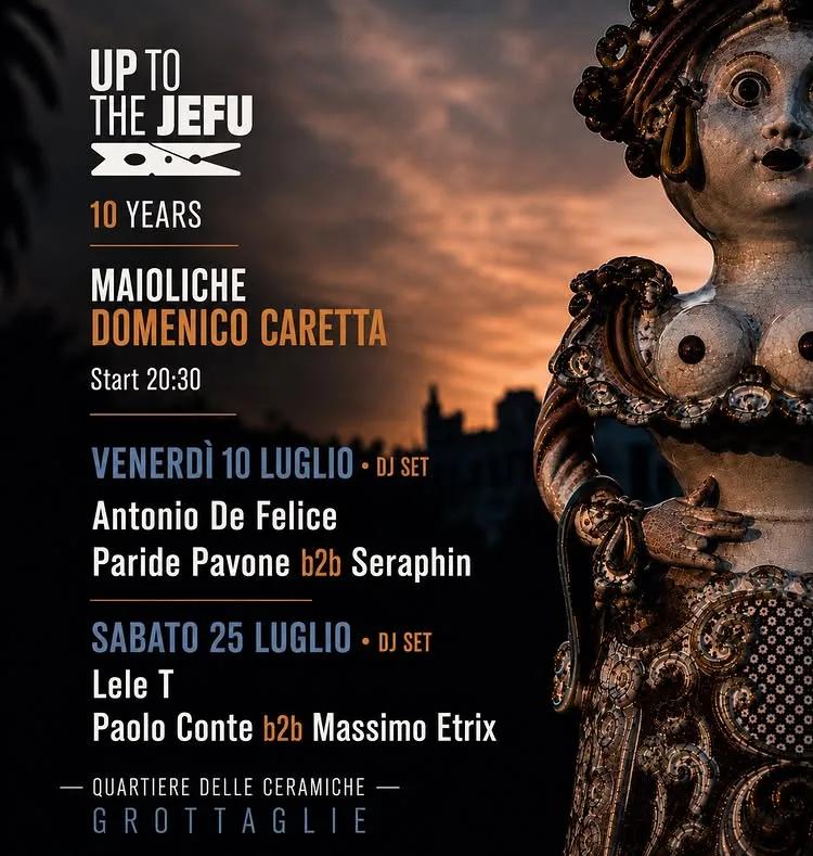 Up to the Jefu · 10 Years (10 luglio)