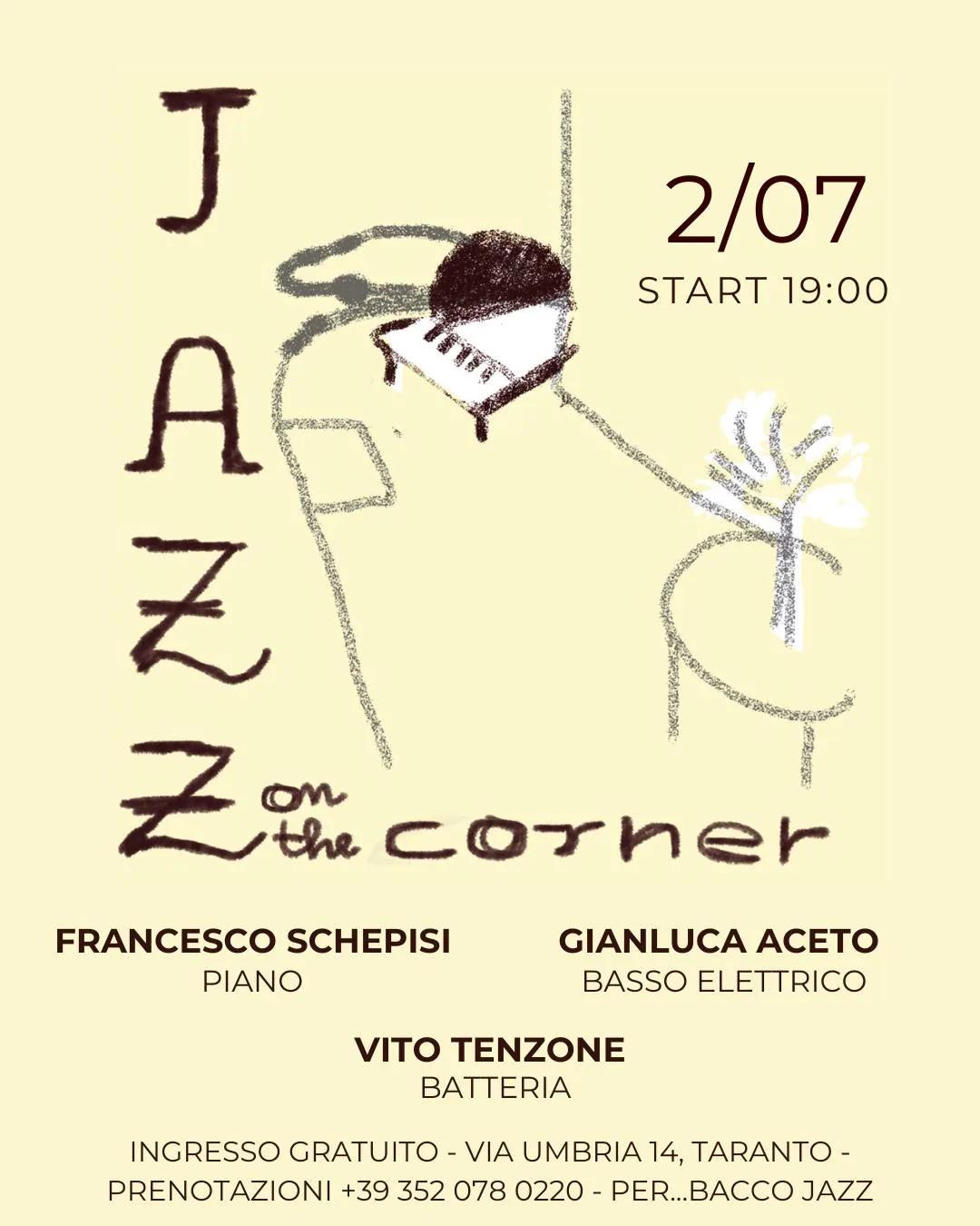 Jazz on the Corner al Per...Bacco Jazz Club