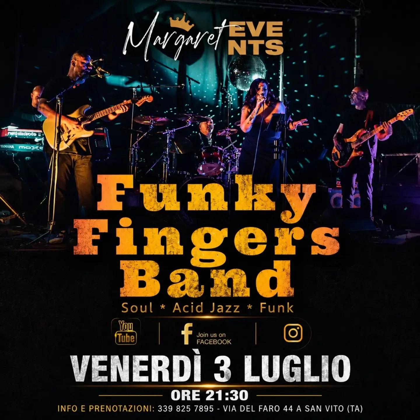 Funky Fingers Band · Cena Spettacolo al Margaret
