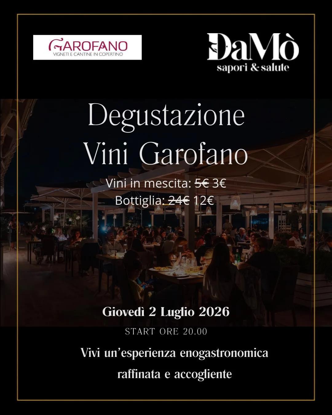 Degustazione Vini Garofano · DaMò a Lido Gandoli