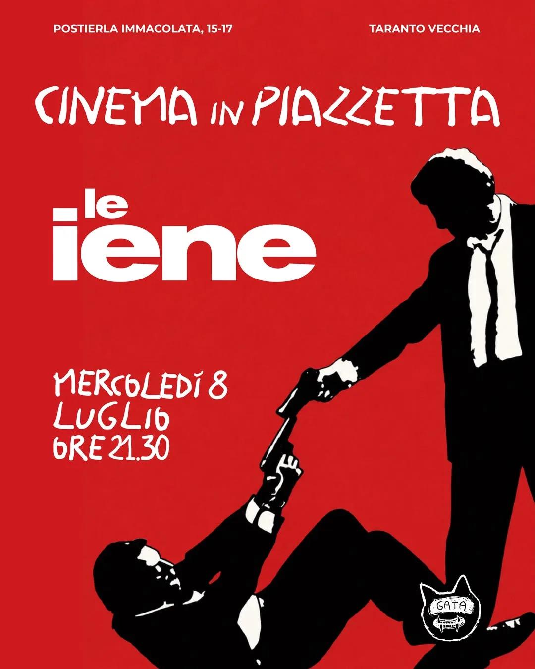 Cinema in Piazzetta · Le Iene (Nel nome di Tarantino)