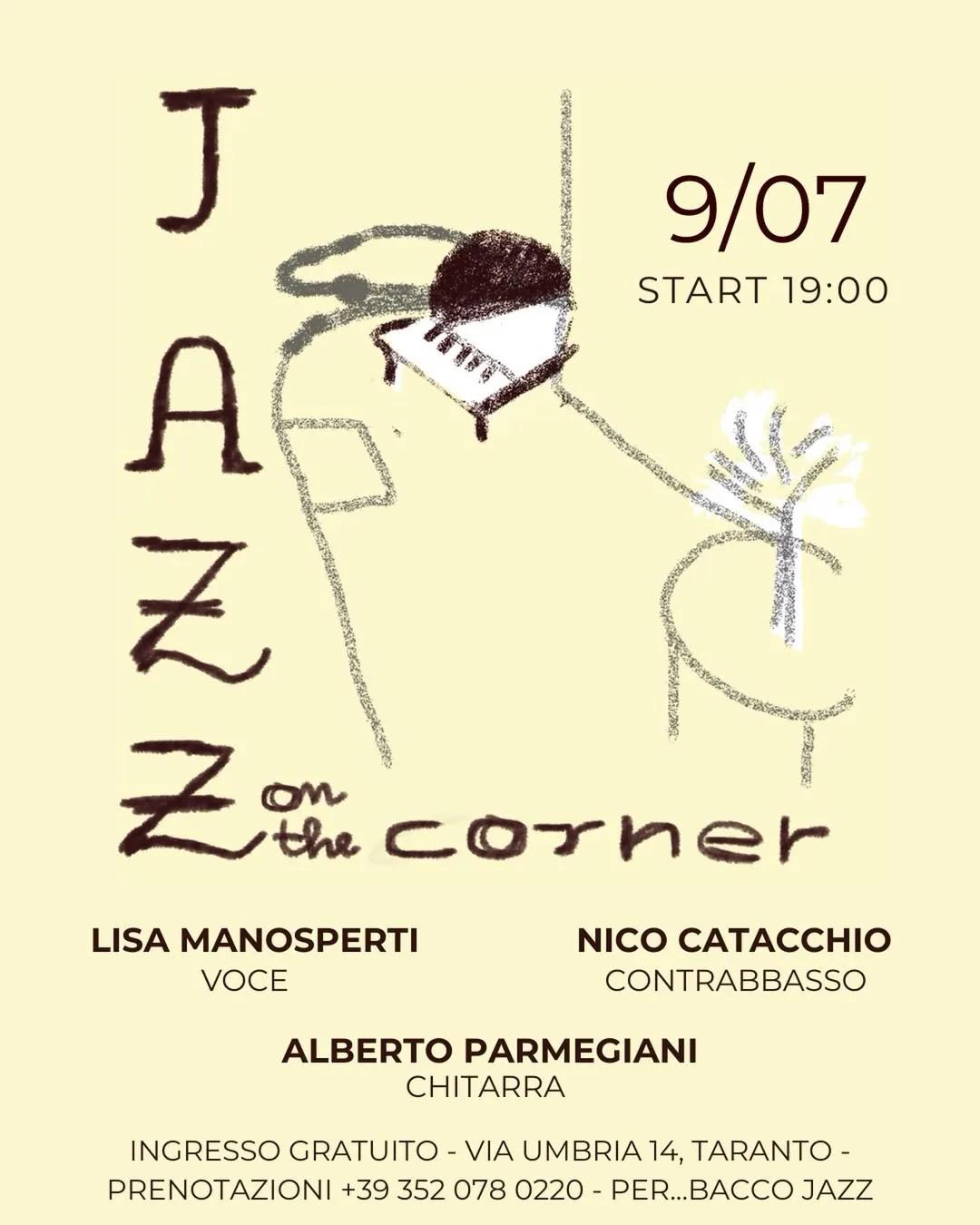 Jazz On The Corner · Lisa Manosperti al Per...Bacco (9/7)
