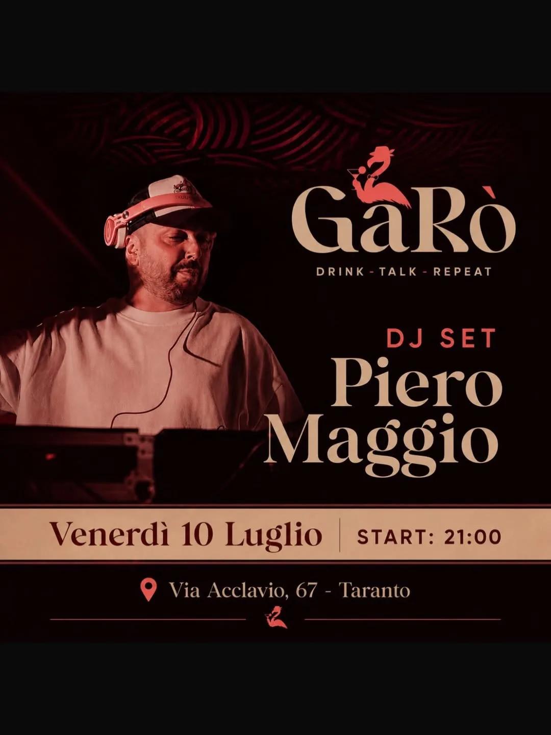 GaRò · Piero Maggio DJ set