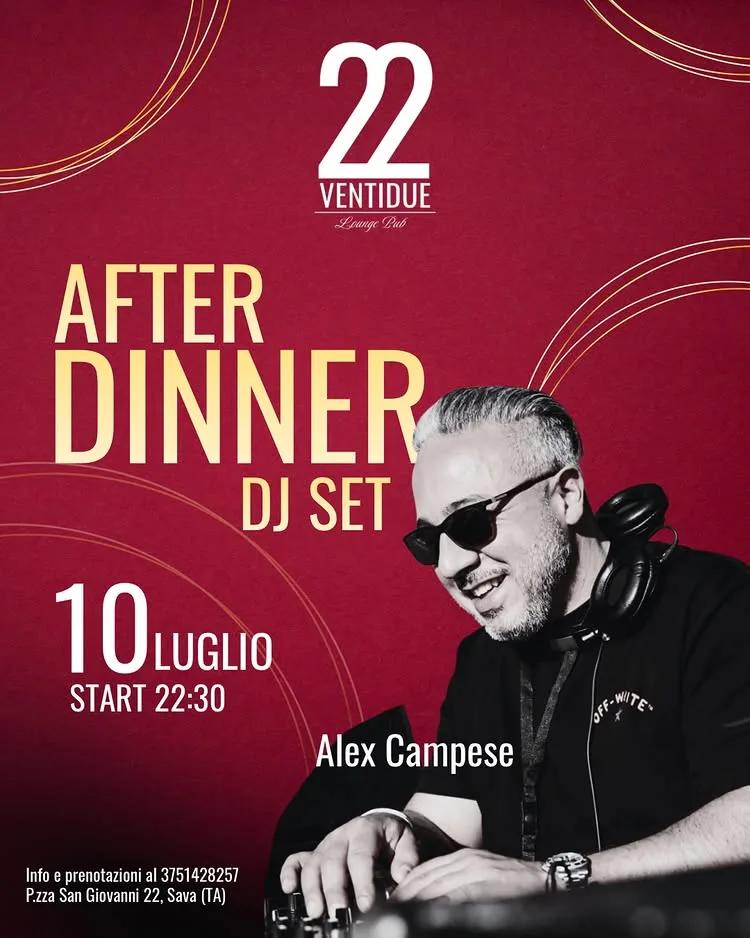 After Dinner DJ Set · 22 Ventidue (Sava)