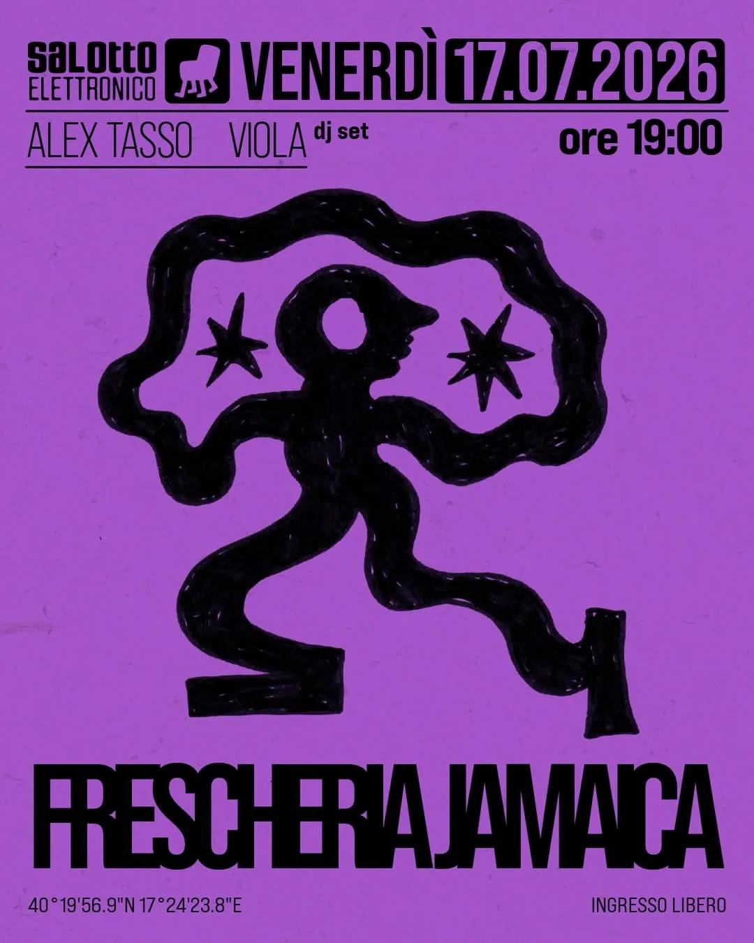 Salotto Elettronico · Alex Tasso e VIOLA alla Frescheria Jamaica