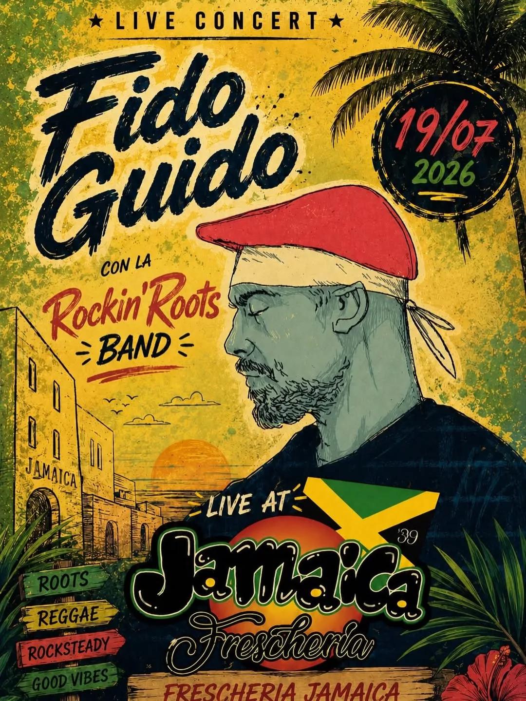 Frescheria Jamaica · Fido Guido & Rockin’ Roots Band al tramonto