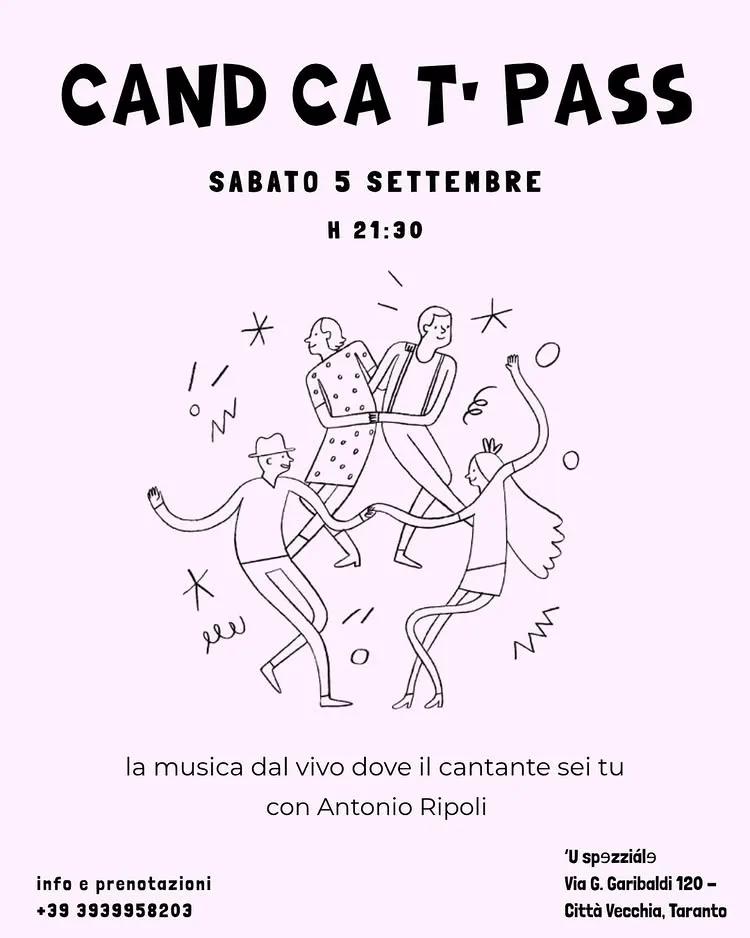 Cand ca t' pass · Antonio Ripoli chitarra e voce a 'U Spzziale