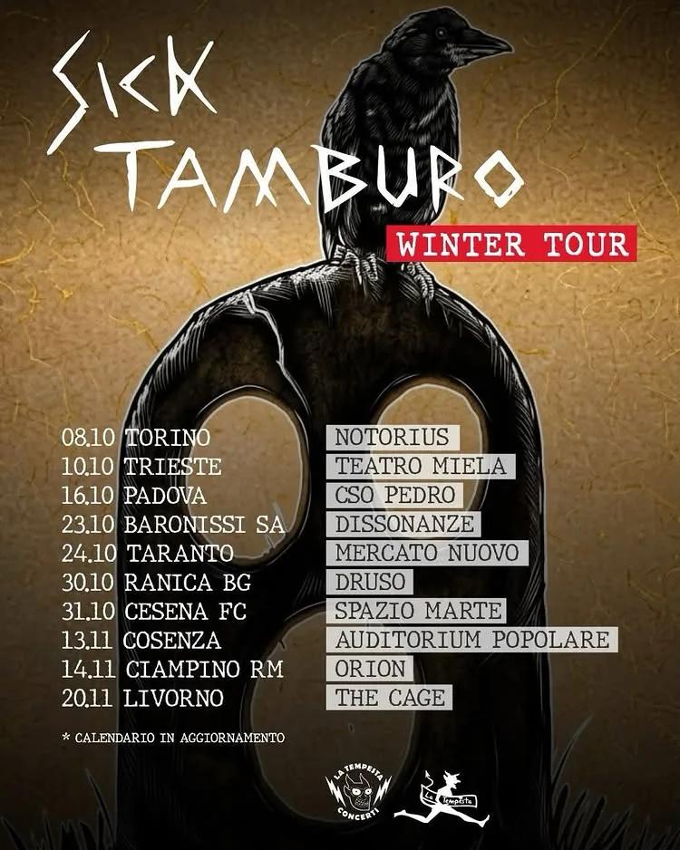 Sick Tamburo · Winter Tour