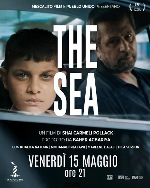 "The Sea" Proiezione film