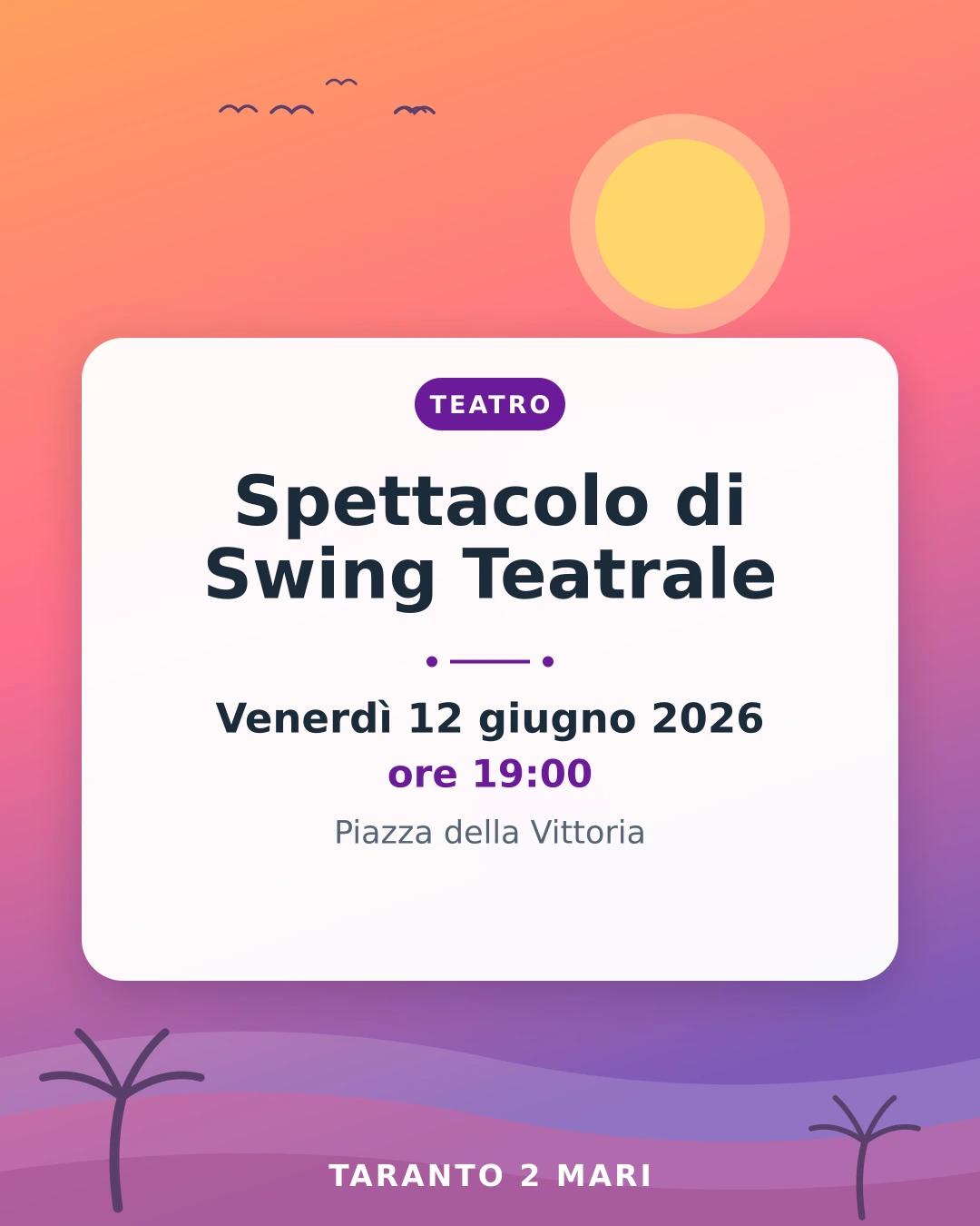 Spettacolo di Swing Teatrale