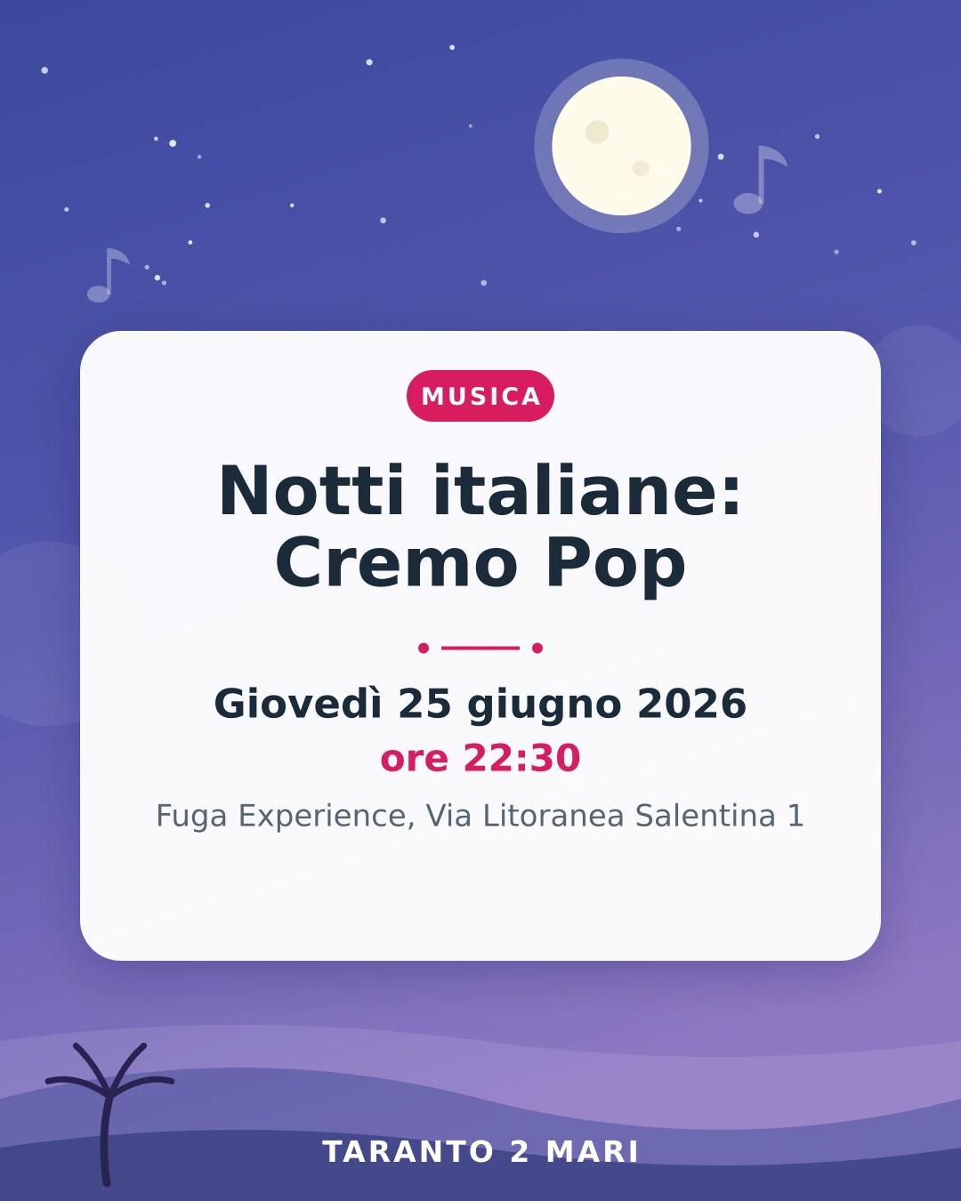 Notti italiane: Cremo Pop