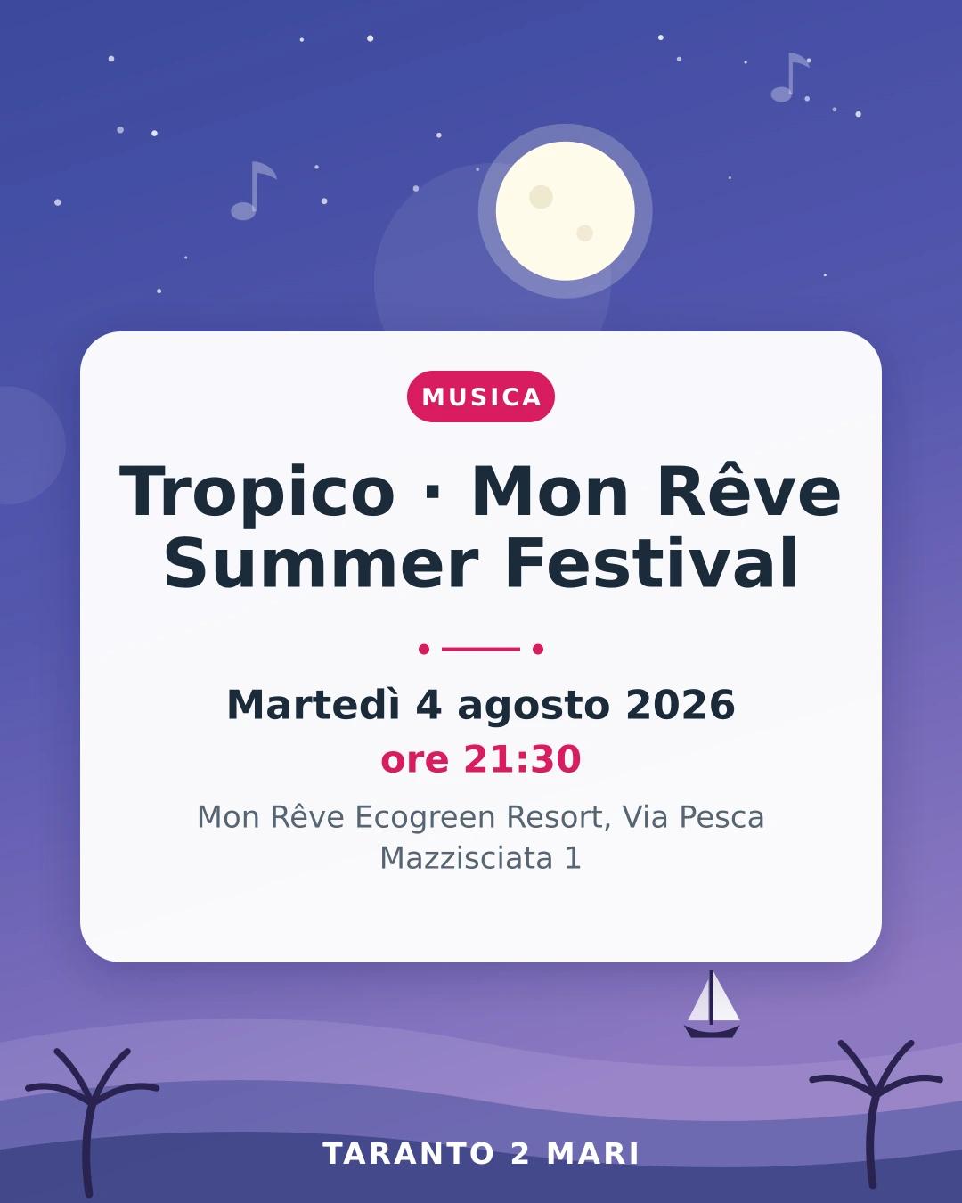 Tropico · Mon Rêve Summer Festival
