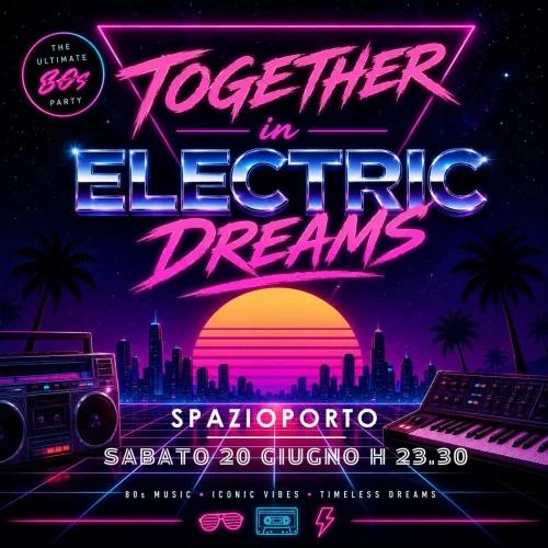Together in Electric Dreams · Medimex After (80s dj set)
