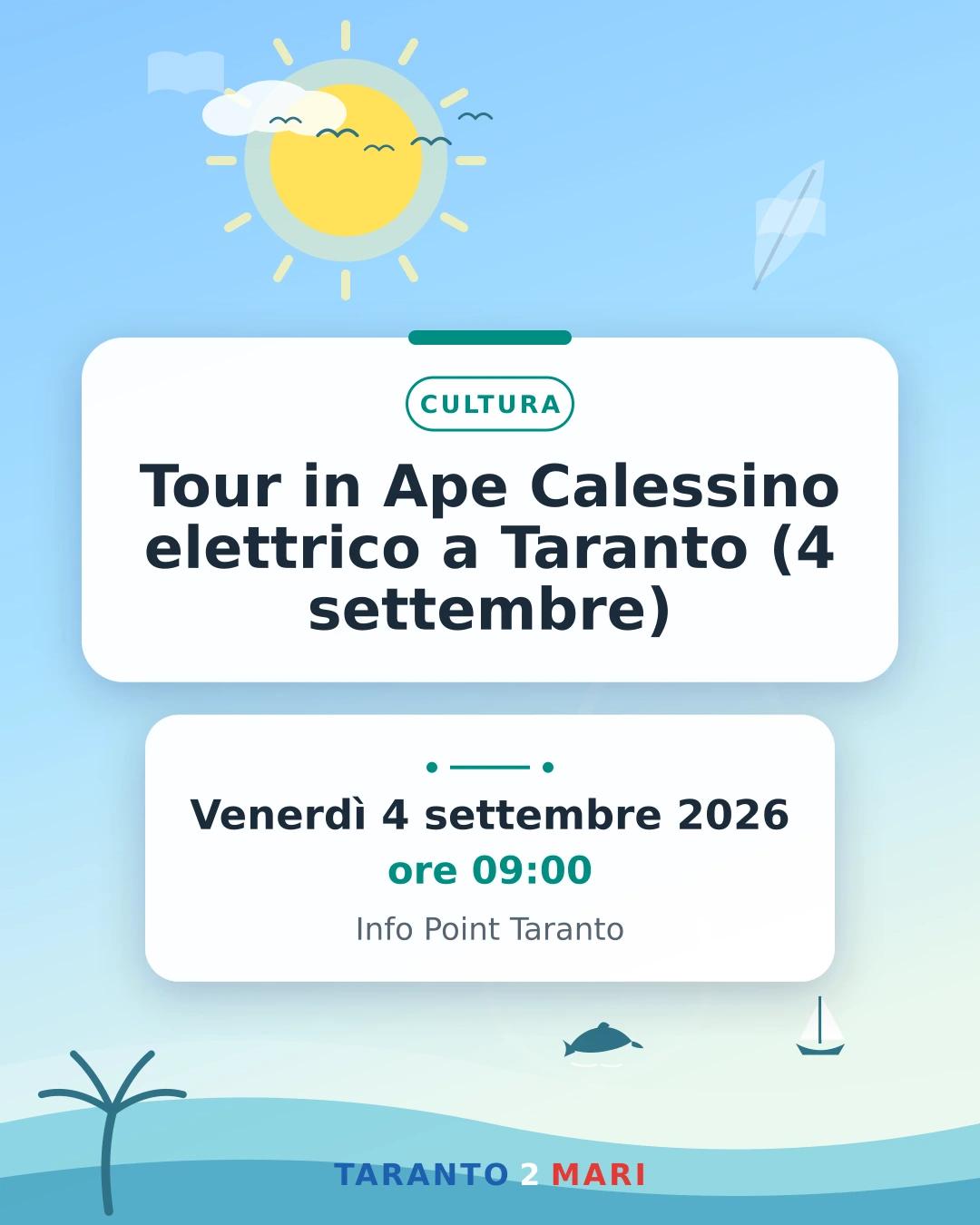 Tour in Ape Calessino elettrico a Taranto (4 settembre)
