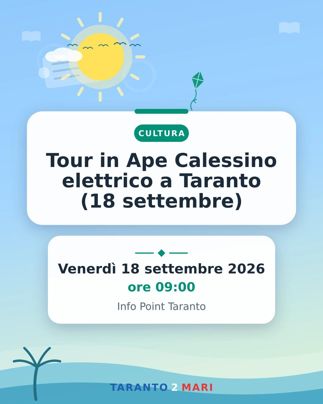 Tour in Ape Calessino elettrico a Taranto (18 settembre)