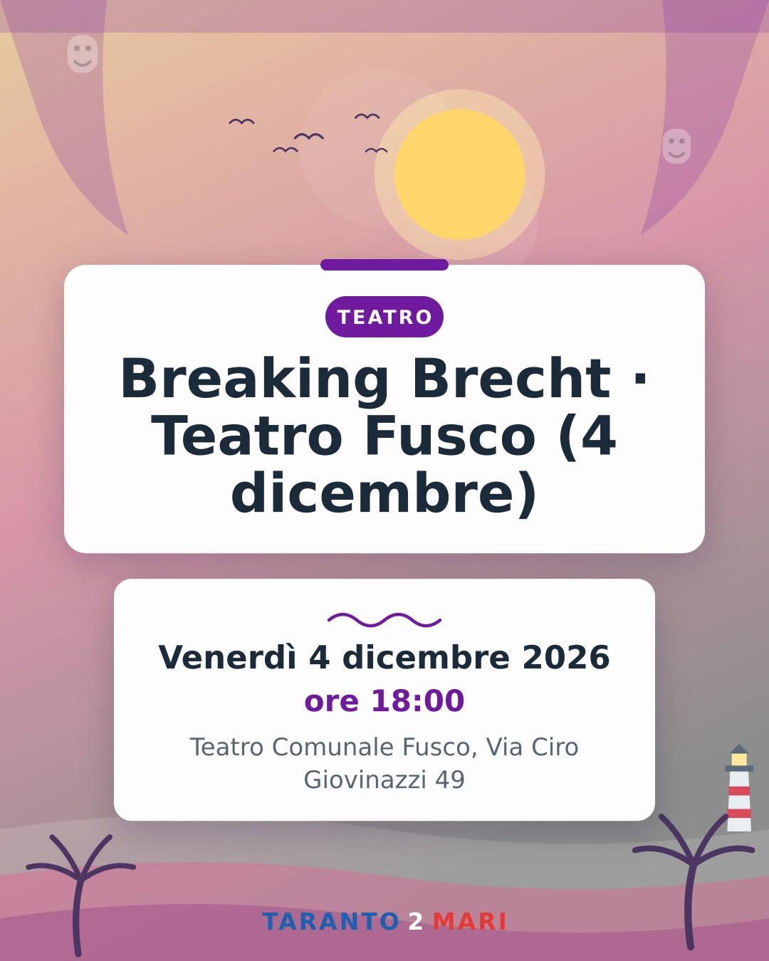 Breaking Brecht · Teatro Fusco (4 dicembre)