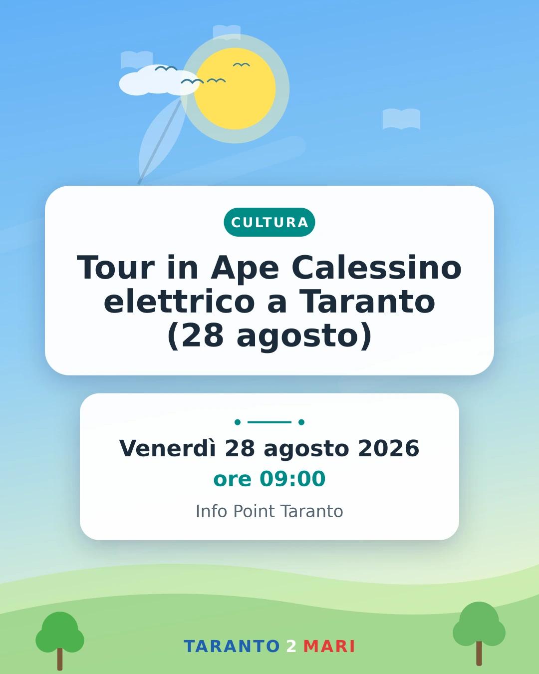 Tour in Ape Calessino elettrico a Taranto (28 agosto)
