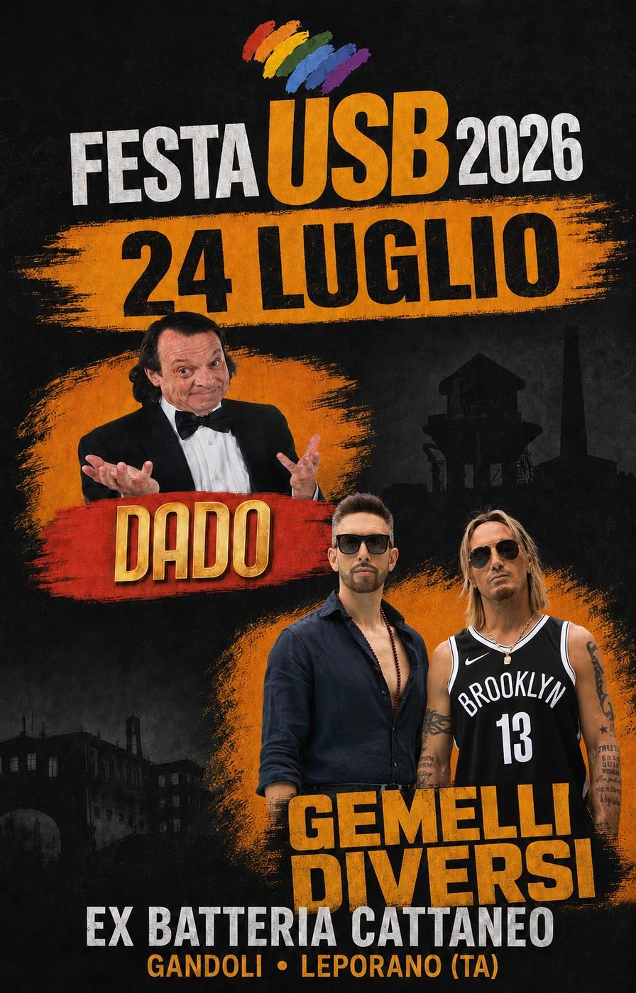 Festa USB 24 Luglio: Dado e Gemelli Diversi all’Ex Batteria Cattaneo