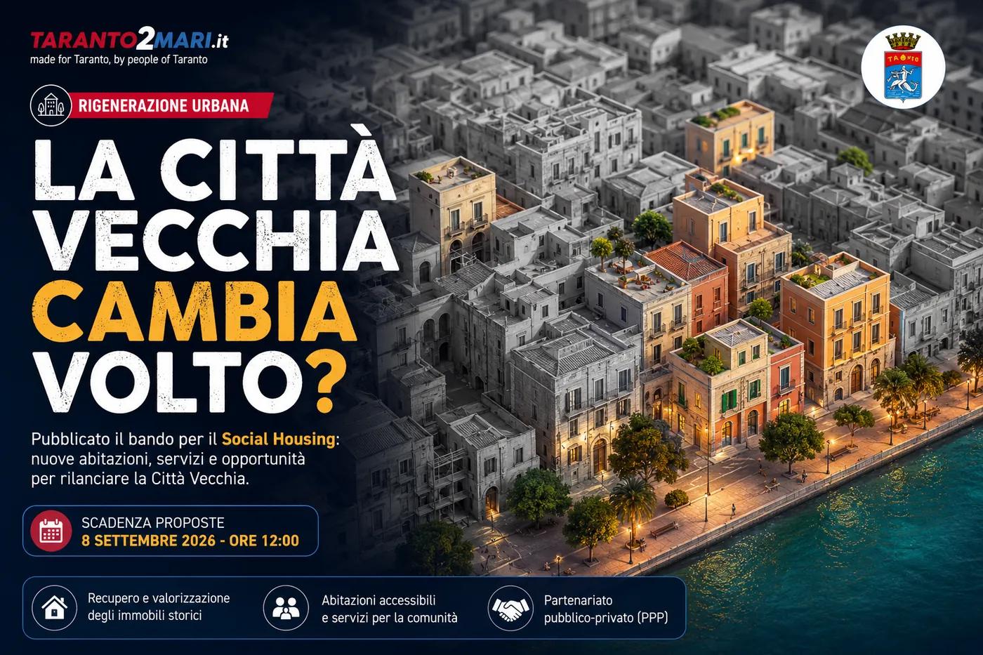 Taranto punta sul Social Housing: pubblicato il bando per rilanciare la Città Vecchia