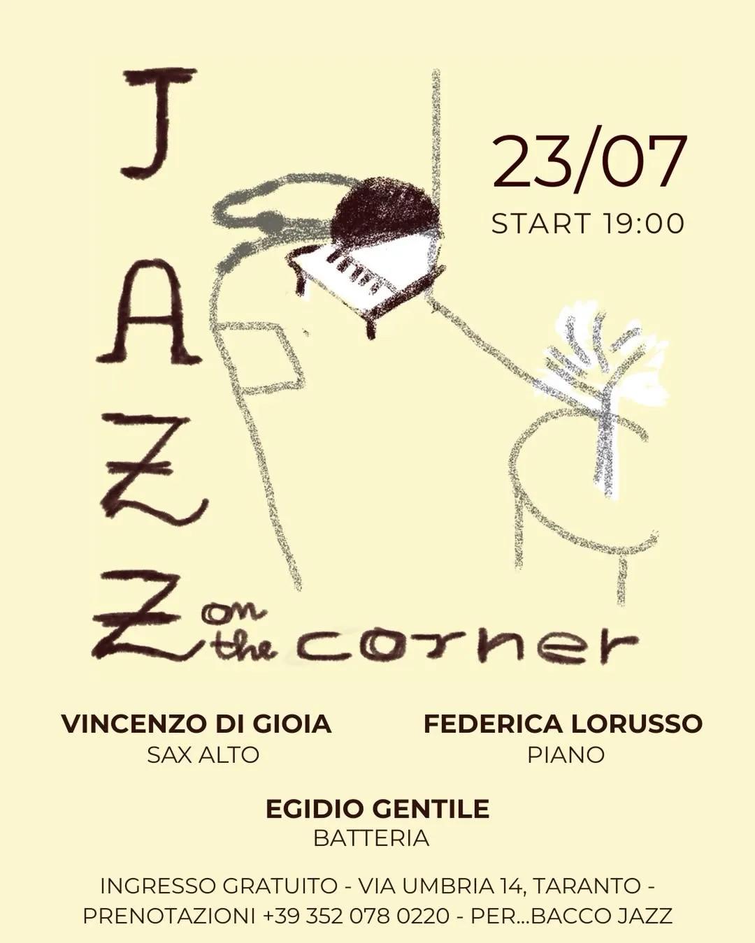 Jazz On The Corner · Di Gioia, Lorusso, Gentile al Per...Bacco