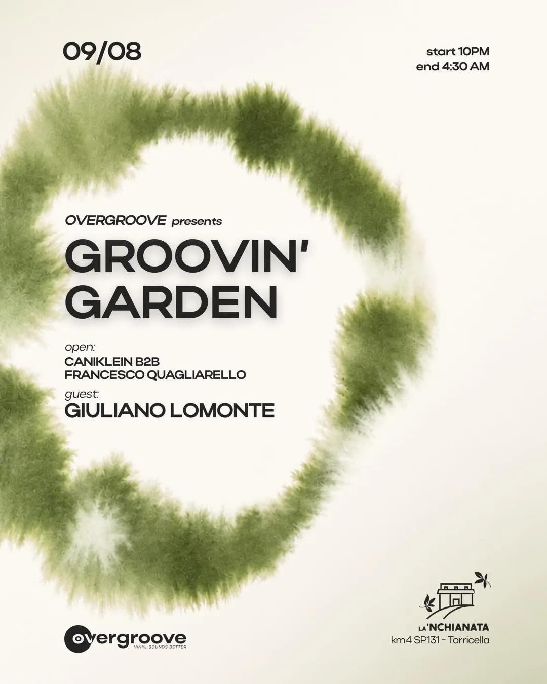 Groovin’ Garden · Overgroove alla 'Nchianata