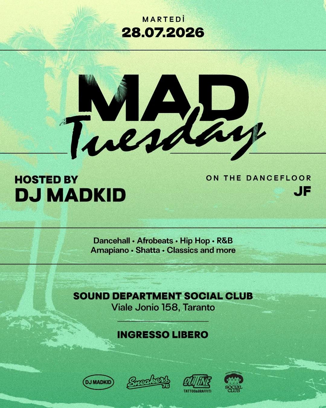 Sound Department · Mad Tuesday con Dj Madkid
