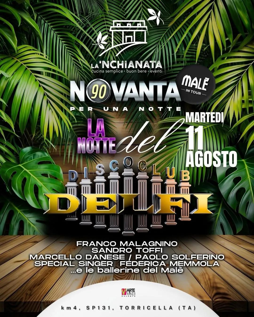 La Notte del Disco Club Delfi alla 'Nchianata