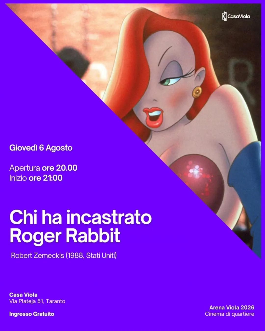 Arena Viola · Chi ha incastrato Roger Rabbit (data recuperata)