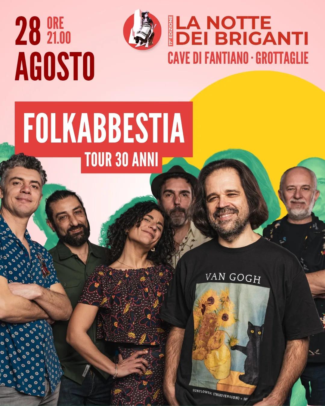 La Notte dei Briganti · XVII edizione (Folkabbestia)