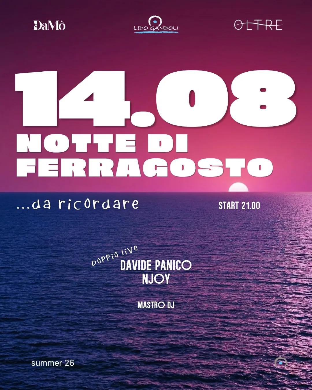 Notte di Ferragosto alla Terrazza OLTRE · Lido Gandoli