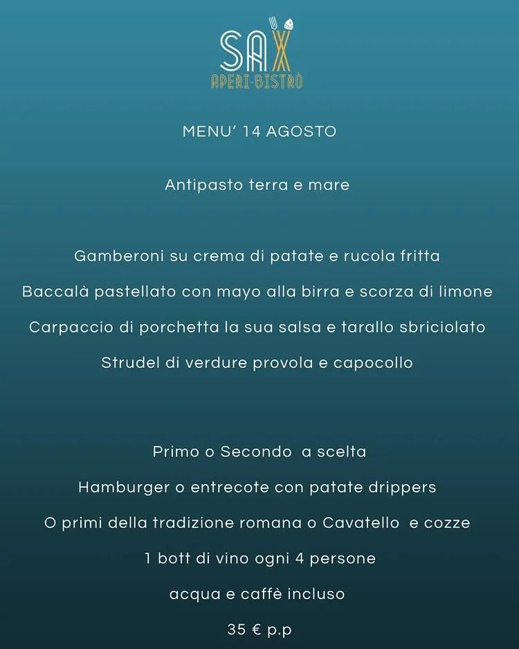 Sax Aperì-Bistrot · la cena del 14 agosto