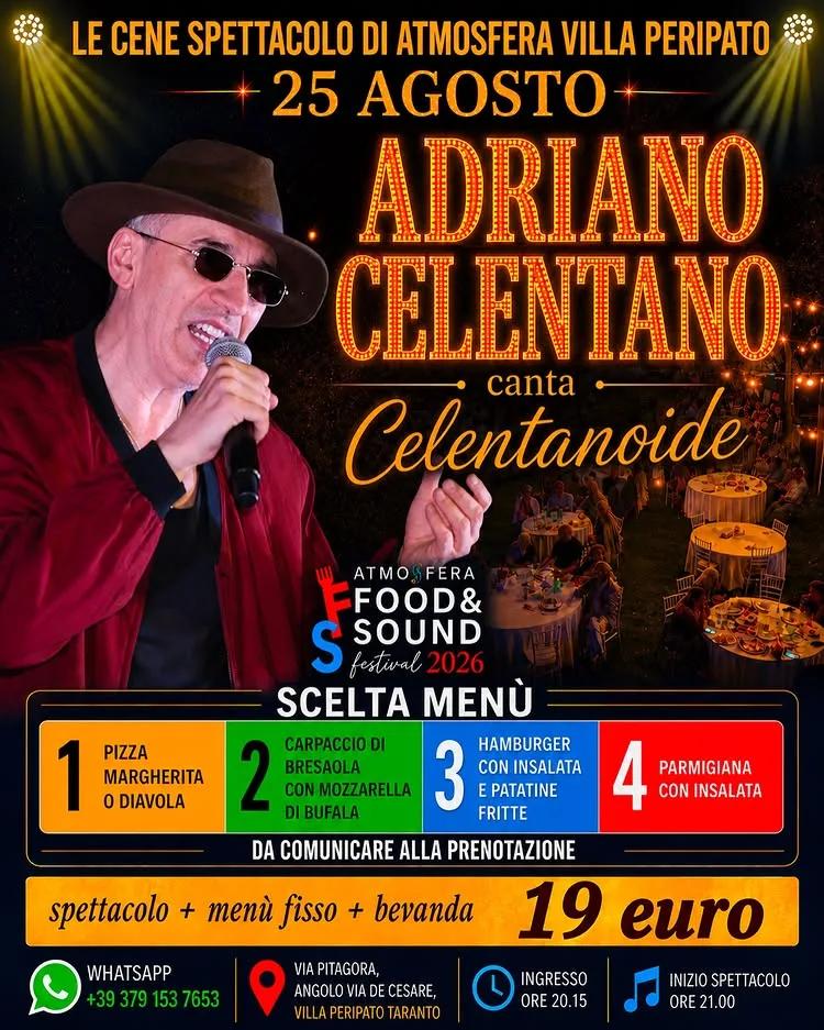 Food & Sound · Celentanoide a Villa Peripato