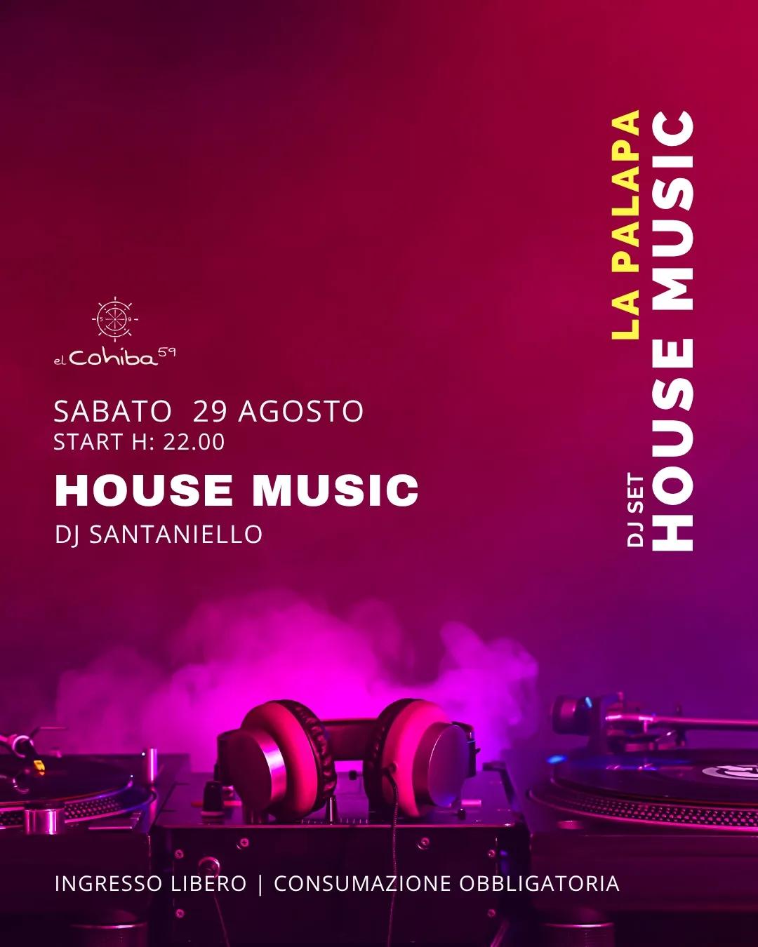 Saturday House Session · dj Santaniello a El Cohiba 59
