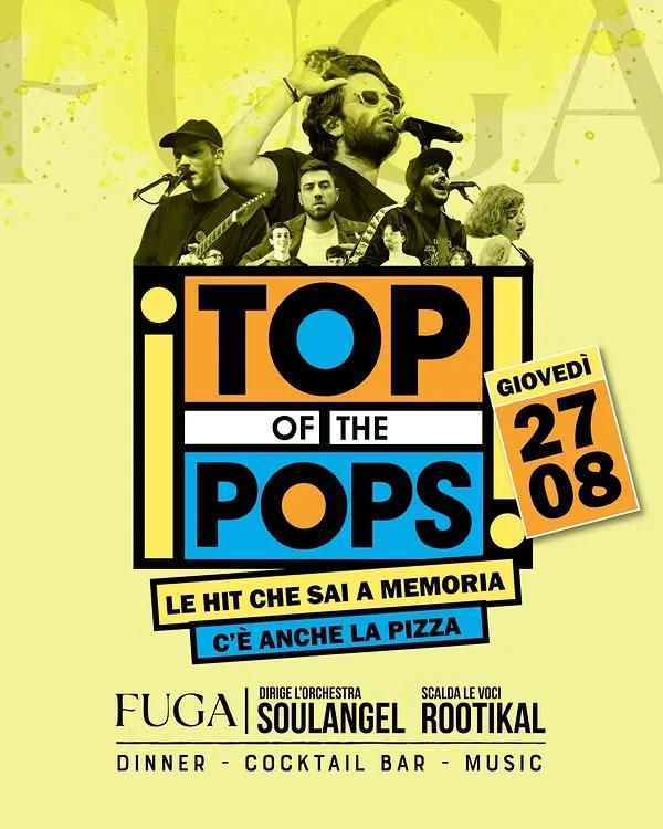Top of the Pops · pizza e hit italiane al FUGA